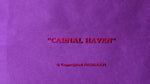 Carnal Haven / Her Last Fling