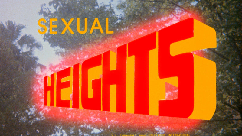 Sexual Heights / Undulations