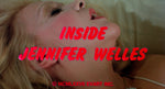 Inside Jennifer Welles