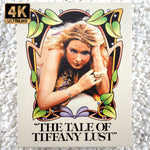 The Tale of Tiffany Lust