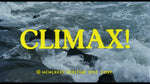 Climax! / Wet Dreams