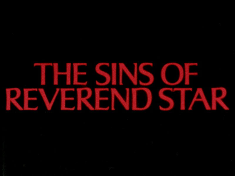 The Sinful Pleasures of Reverend Star / Kinky Tricks / China Lust